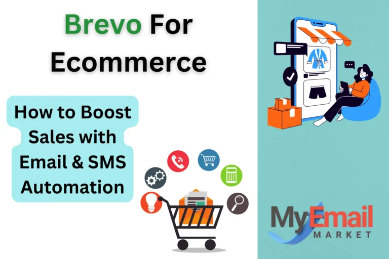 Brevo for Ecommerce: How to Boost Sales with Email & SMS Automation (2025)